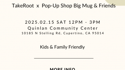 Takeroot X Pop-Up Shop Big Mug & Friends : 2/15(토), 12-3시